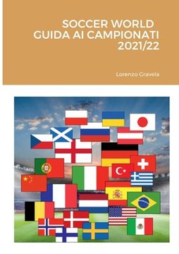 portada Soccer World - Guida AI Campionati 2021/22 (in Italian)