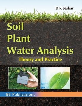 portada Soil Plant Water Analysis: Theory and Practice (en Inglés)