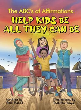 portada The Abc's of Affirmations: Help Kids be all They can be (in English)