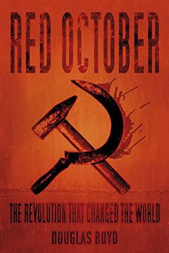 portada Red October: The Revolution that Changed the World