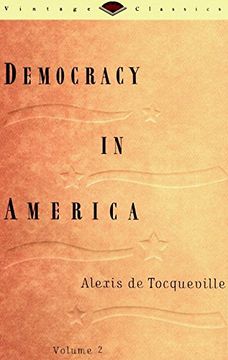 portada Democracy in America, Volume 2 (Vintage Classics) (en Inglés)