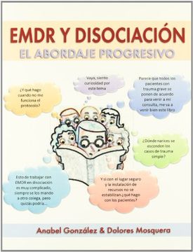 portada Emdr y Disociación: El Abordaje Progresivo (in Spanish)