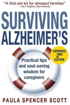 portada Surviving Alzheimer's: Practical Tips and Soul-Saving Wisdom for Caregivers (en Inglés)