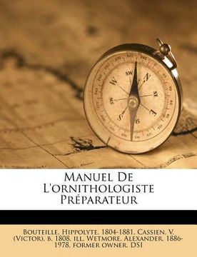 portada Manuel de l'Ornithologiste Préparateur (in French)