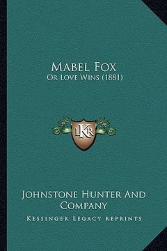 portada mabel fox: or love wins (1881) (en Inglés)