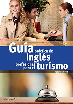 portada Guía Práctica de Inglés Profesional Para Turismo (in Spanish)