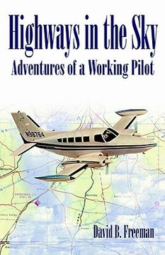 portada highways in the sky - adventures of a working pilot (en Inglés)