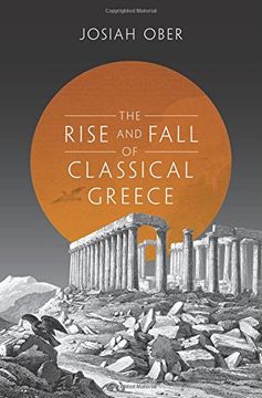 portada The Rise and Fall of Classical Greece (en Inglés)