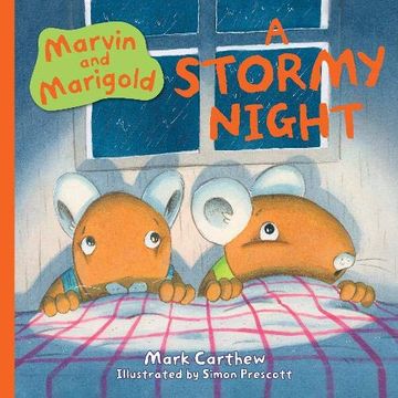 portada Marvin and Marigold: A Stormy Night: 3 (en Inglés)