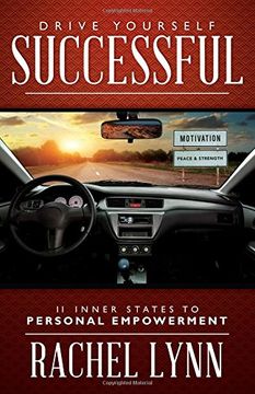 portada Drive Yourself Successful: 11 Inner States To Personal Empowerment