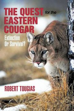 portada the quest for the eastern cougar (en Inglés)