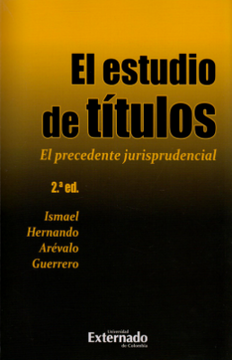 portada El Estudio de Títulos. El Precedente Jurisprudencial. 2ª Edición (in Spanish)