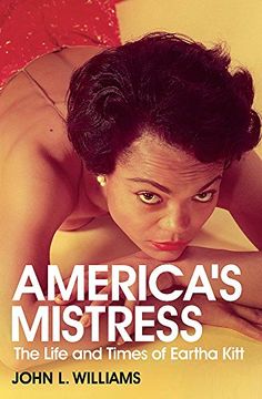 portada America's Mistress: Eartha Kitt, Her Life and Times