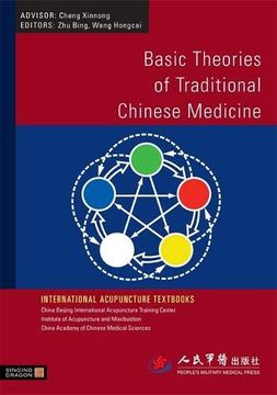 portada Basic Theories of Traditional Chinese Medicine (International Acupuncture Textbooks) (en Inglés)