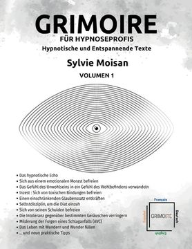 portada Grimoire für Hypnoseprofis: hypnotische und Entspannende Texte: Volumen 1 (en Alemán)
