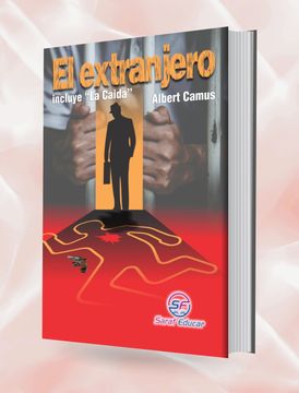 portada El Extranjero Incluye La Caída . Albert Camus (in Spanish)