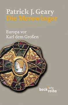 portada Die Merowinger: Europa vor Karl dem Großen (in German)