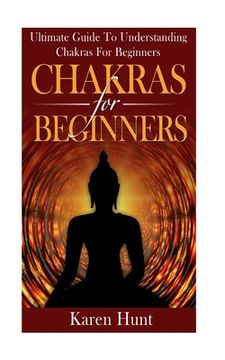 portada Chakras For Beginners (en Inglés)