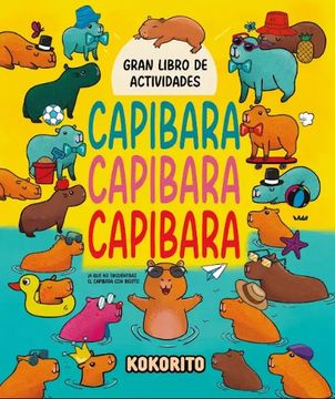 portada Capibara Capibara Capibara Gran libro de actividades