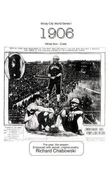 portada windy city world series i: 1906, white sox-cubs