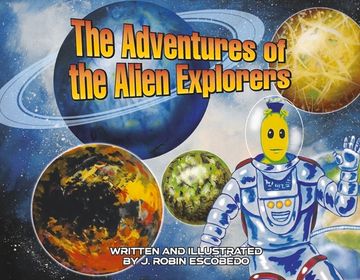 portada The Adventures of the Alien Explorers (en Inglés)