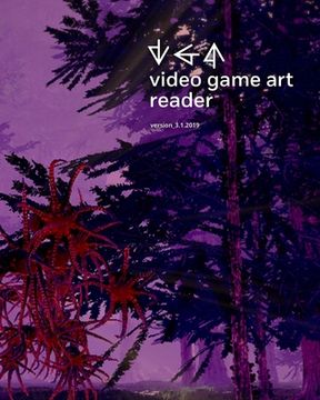 portada Video Game Art Reader: Volume 3 (in English)