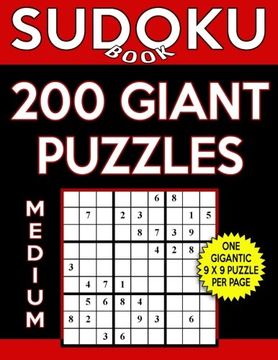 portada Sudoku Book 200 Medium Giant Puzzles: Sudoku Puzzle Book With One Gigantic Puzzle Per Page, One Level of Difficulty (Sudoku Book Series) (Volume 45)