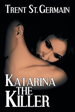 portada Katarina the Killer: Volume 2 (Ten Points Series) (in English)