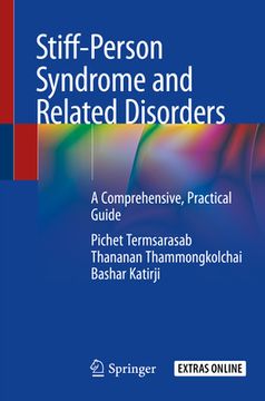 portada Stiff-Person Syndrome and Related Disorders: A Comprehensive, Practical Guide (en Inglés)