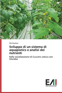 portada Sviluppo di un sistema di aquaponics e analisi dei nutrienti (en Italiano)