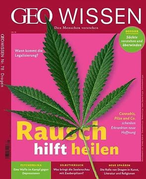 portada Geo Wissen 78/2022 - Rausch Hilft Heilen (en Alemán)