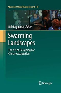 portada Swarming Landscapes: The Art of Designing for Climate Adaptation (en Inglés)
