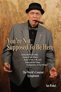 portada you're not suppose to be here (en Inglés)