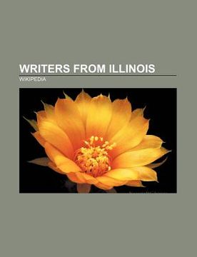 portada writers from illinois: ronald reagan, william goldman, stephen e. ambrose, frederik pohl, kim stanley robinson, dan simmons