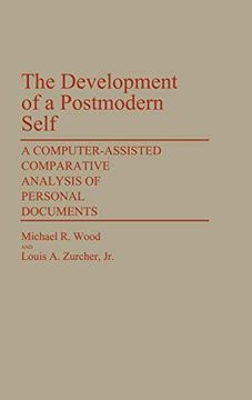 portada The Development of a Postmodern Self: A Computer-Assisted Comparative Analysis of Personal Documents (en Inglés)