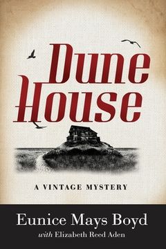 portada Dune House: A Vintage Mystery