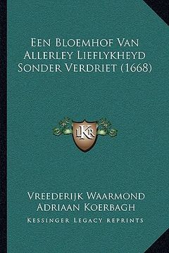 portada Een Bloemhof Van Allerley Lieflykheyd Sonder Verdriet (1668)
