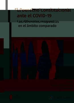 portada El Derecho Constitucional Ante el Covid-19. Las Diferentes Respue Stas en el Ambito Comparado (in Spanish)