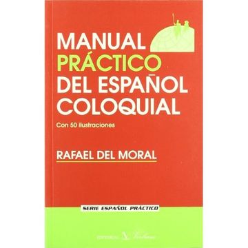 portada Manual Práctico del Español Coloquial (in Spanish)