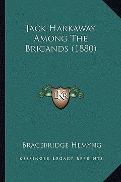 portada jack harkaway among the brigands (1880)