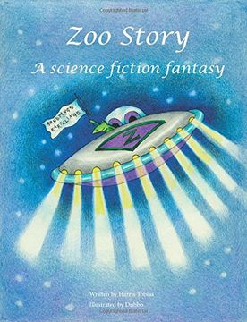 portada Zoo Story: A science fiction fantasy (in English)