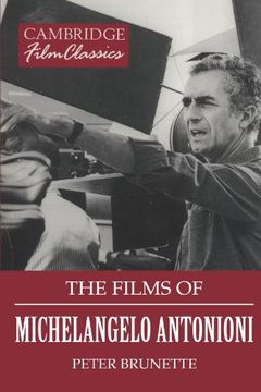 portada The Films of Michelangelo Antonioni Paperback (Cambridge Film Classics) (en Inglés)