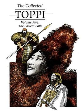 portada The Collected Toppi Vol. 5: The Eastern Path (en Inglés)