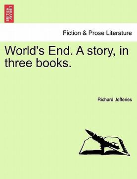 portada world's end. a story, in three books. (in English)