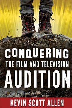 portada Conquering the Film and Television Audition (en Inglés)