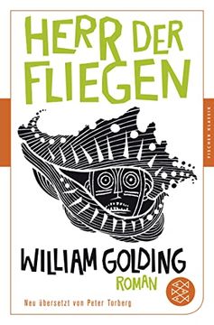 portada Herr der Fliegen: Roman. Neu Übersetzt von Peter Torberg (Fischer Klassik) (in German)