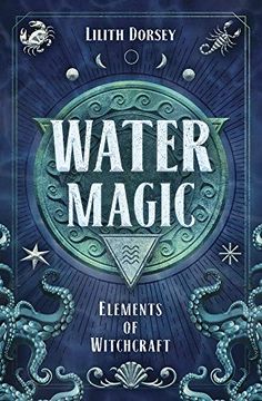 portada Water Magic: Elements of Witchcraft: 1 (en Inglés)