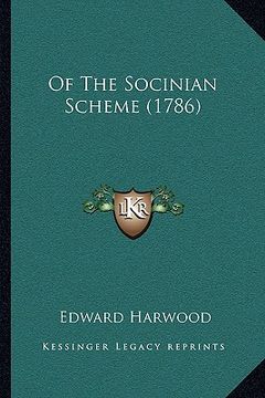 portada of the socinian scheme (1786) (en Inglés)