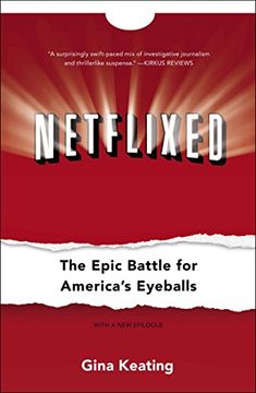portada Netflixed: The Epic Battle for America's Eyeballs (in English)