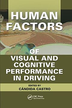 portada Human Factors of Visual and Cognitive Performance in Driving (en Inglés)